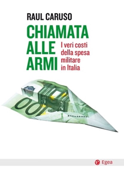 Chiamata alle armi, Raul Caruso - Ebook - 9788823816077