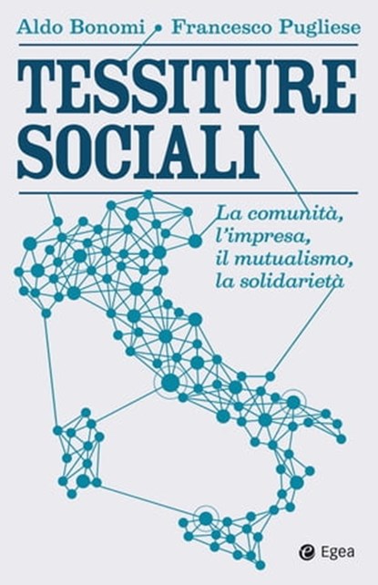 Tessiture sociali, Aldo Bonomi ; Francesco Pugliese - Ebook - 9788823816619
