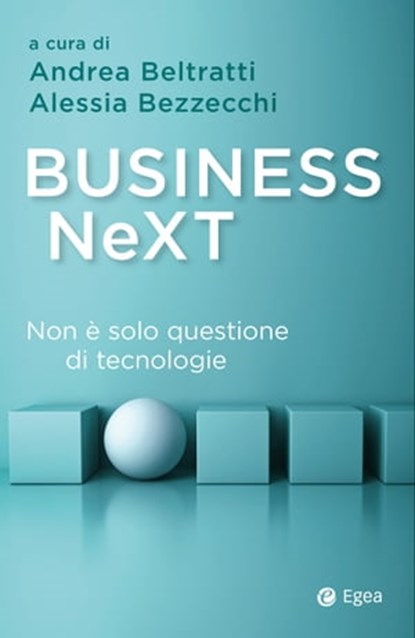 Business NeXT, Andrea Beltratti ; Alessia Bezzecchi - Ebook - 9788823816640