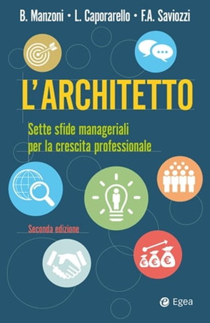 L'architetto - II edizione, Leonardo Caporarello ; Beatrice Manzoni ; Francesco Andrea Saviozzi - Ebook - 9788823817425