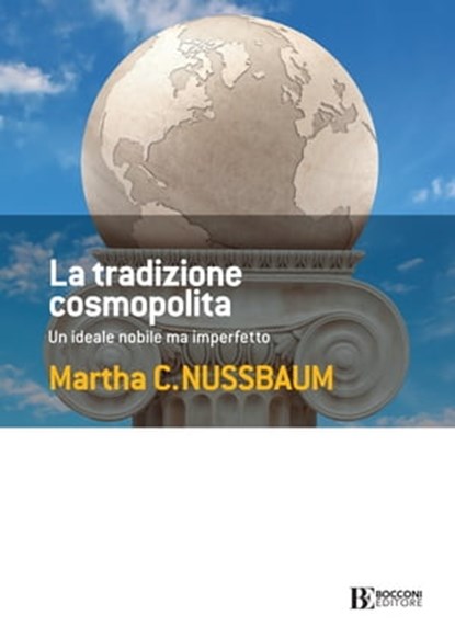 La tradizione cosmopolita, martha C. Nussbaum - Ebook - 9788823817944