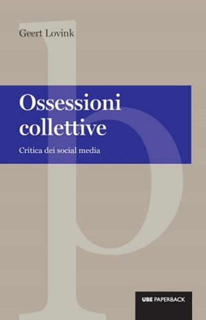 Ossessioni collettive, Geert Lovink - Ebook - 9788823878754