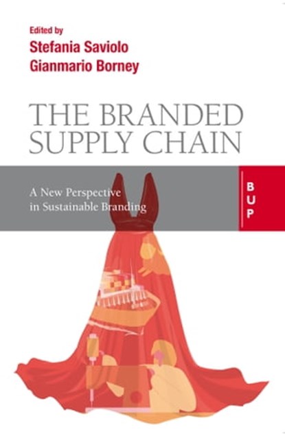 Branded Supply Chain, Stefania Saviolo ; Gianmario Borney - Ebook - 9788823882072