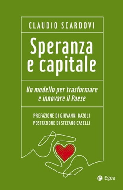 Speranza e capitale, Claudio Scardovi - Ebook - 9788823882478