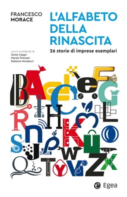 L'alfabeto della rinascita, Francesco Morace - Ebook - 9788823883369
