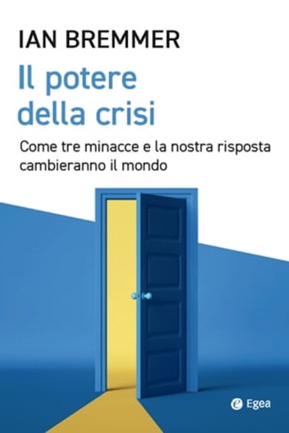 Il potere della crisi, Ian Bremmer - Ebook - 9788823884564