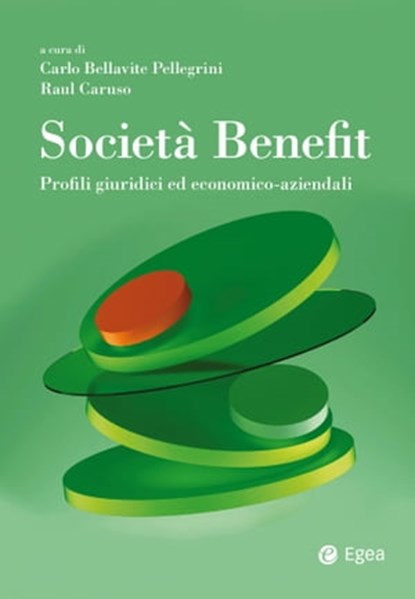 Società benefit, Carlo Bellavite Pellegrini ; Raul Caruso - Ebook - 9788823885875