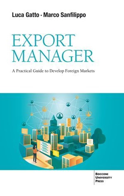 Export Manager, Luca Gatto ; Marco Sanfilippo - Ebook - 9788823888067