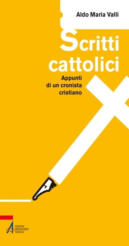 Scritti cattolici, Aldo Maria Valli - Ebook - 9788825027952