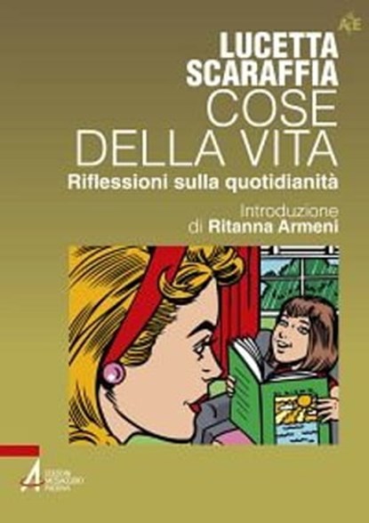 Cose della vita, Scaraffia Lucetta - Ebook - 9788825030648