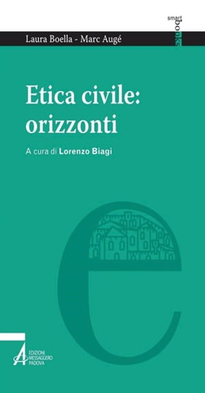Etica civile: orizzonti, Augé Marc - Ebook - 9788825036237