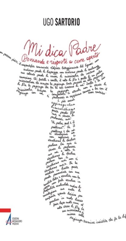 Mi dica Padre. Domande e risposte a cuore aperto, Ugo Sartorio - Ebook - 9788825036695