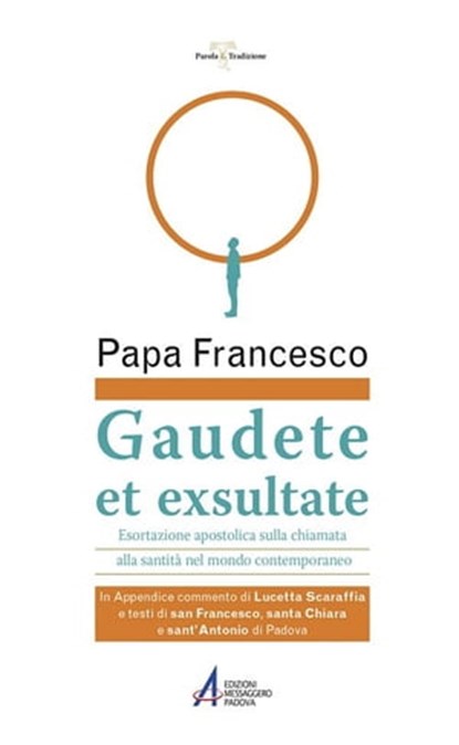 Gaudete et exsultate. Esortazione apostolica sulla chiamata alla santità nel mondo contemporaneo, Papa Francesco - Ebook - 9788825047844