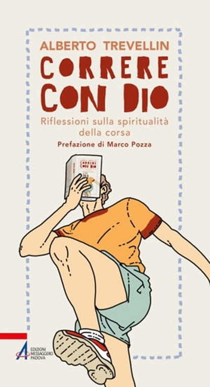 Correre con Dio, Alberto Trevellin ; Marco Pozza - Ebook - 9788825050325