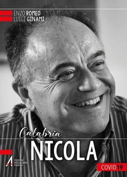 Nicola. Calabria zona rossa per coronavirus, Enzo Romeo - Ebook - 9788825053418