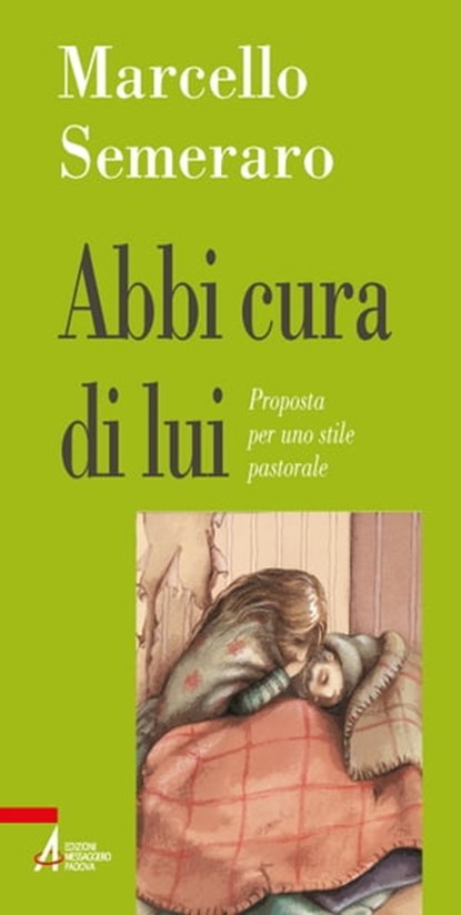 Abbi cura di lui, Marcello Semeraro - Ebook - 9788825054712