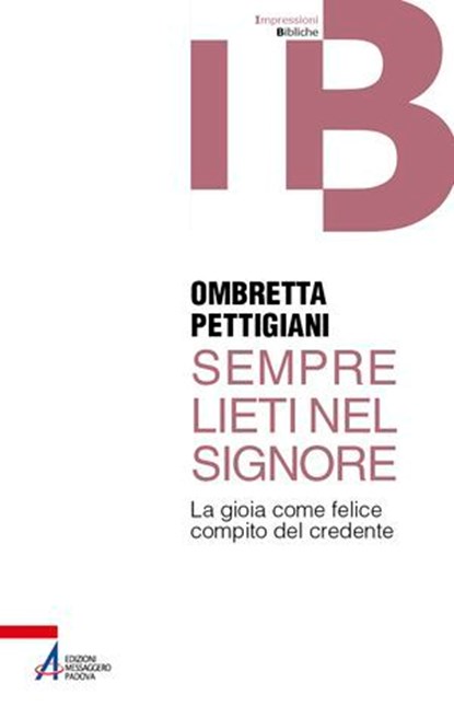 Sempre lieti nel Signore, Ombretta Pettigiani - Ebook - 9788825056648