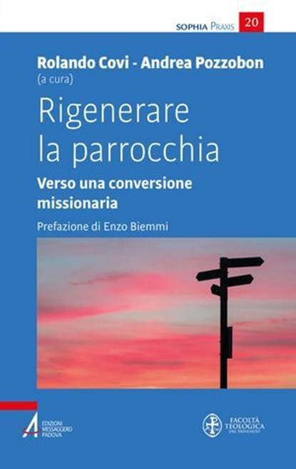 Rigenerare la parrocchia, Rolando Covi - Ebook - 9788825058765