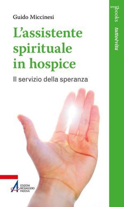 L'assistente spirituale in Hospice, Guido Miccinesi - Ebook - 9788825060492
