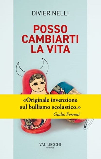 Posso cambiarti la vita, Divier Nelli - Ebook - 9788825203080