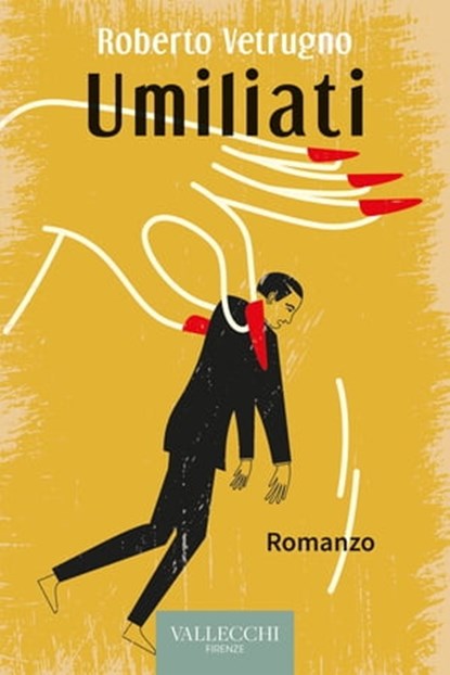 Umiliati, Roberto Vetrugno - Ebook - 9788825203271