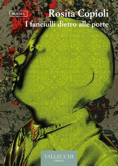 I fanciulli dietro alle porte, Rosita Copioli - Ebook - 9788825203677