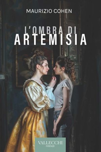 L'ombra di Artemisia, Maurizio Cohen - Ebook - 9788825204100