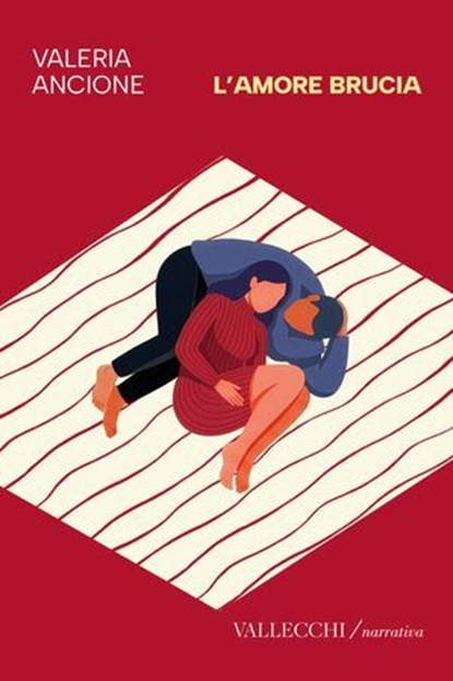 L'amore brucia, Valeria Ancione - Ebook - 9788825204568