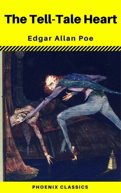 The Tell-Tale Heart (Phoenix Classics), Edgar Allan Poe ; Phoenix Classics - Ebook - 9788826439891