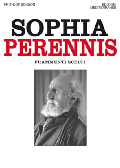 Sophia Perennis, Frithjof Schuon - Ebook - 9788827224793