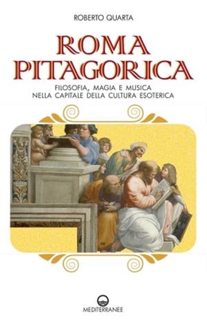Roma pitagorica, Roberto Quarta - Ebook - 9788827225233