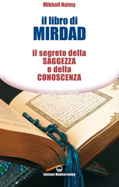 Il libro di Mirdad, Mikhail Naimy - Ebook - 9788827225448