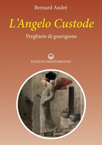 L'Angelo custode, Bernard André - Ebook - 9788827227374