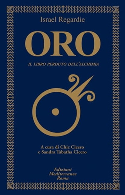 Oro, Israel Regardie - Ebook - 9788827229170