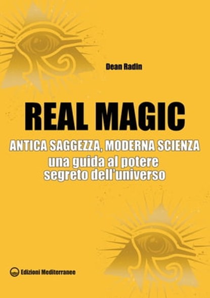 Real Magic, Dean Radin - Ebook - 9788827230237