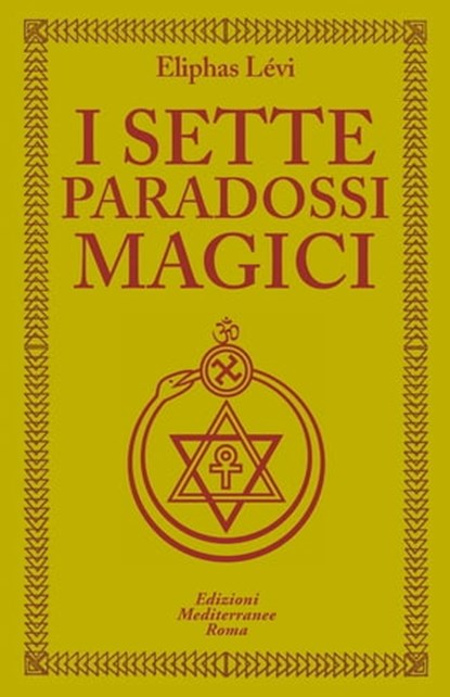 I sette paradossi magici, Eliphas Levi - Ebook - 9788827230831