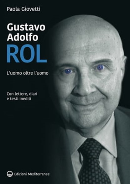 Gustavo Adolfo Rol, Paola Giovetti ; Franco Rol - Ebook - 9788827231968