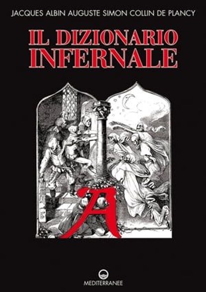 Il dizionario infernale, Jacques Auguste Simon Collin de Plancy - Ebook - 9788827232996
