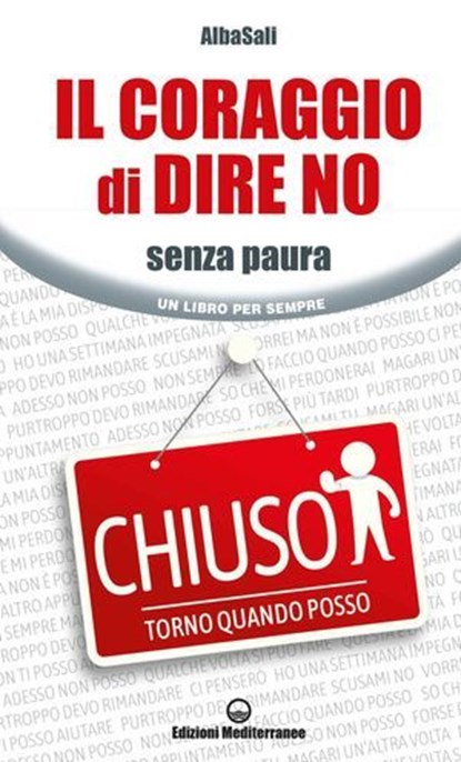 Il coraggio di dire No, AlbaSali - Ebook - 9788827233832