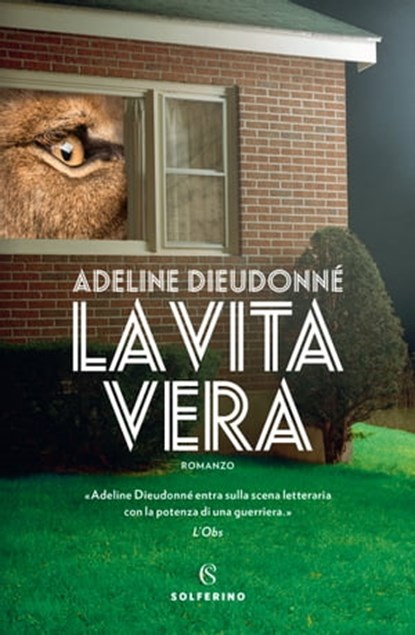 La vita vera, Adeline Dieudonné - Ebook - 9788828201533