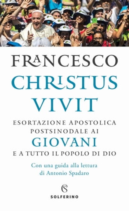 Christus vivit, Jorge Bergoglio - Ebook - 9788828202424