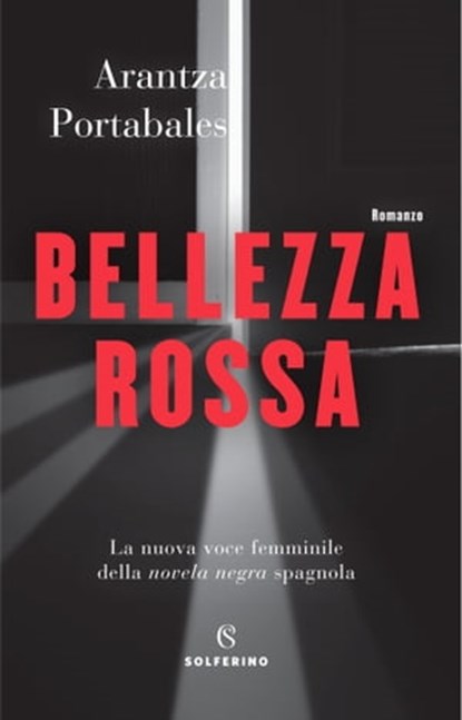 Bellezza rossa, Arantza Portabales - Ebook - 9788828203469