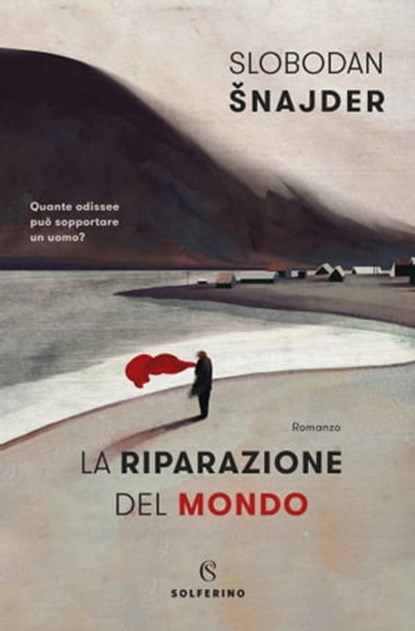 La riparazione del mondo, Slobodan Snajder - Ebook - 9788828203995