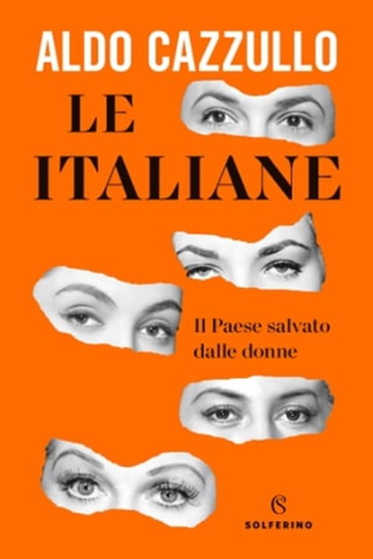 Le italiane, Aldo Cazzullo - Ebook - 9788828207245