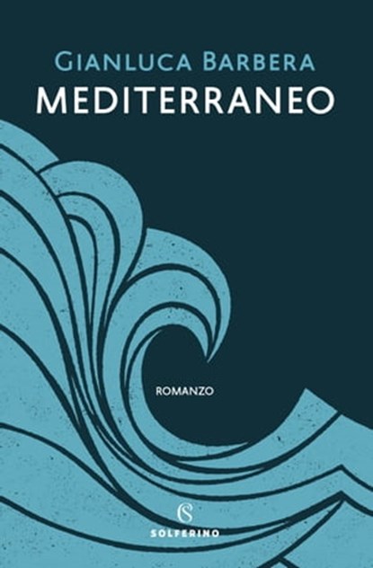 Mediterraneo, Gianluca Barbera - Ebook - 9788828207757