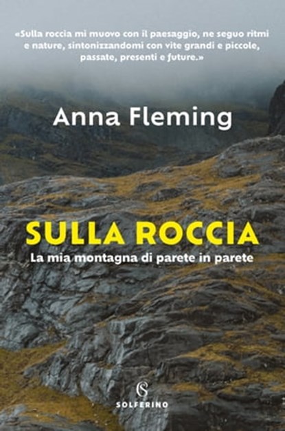 Sulla roccia, Anna Fleming - Ebook - 9788828210641