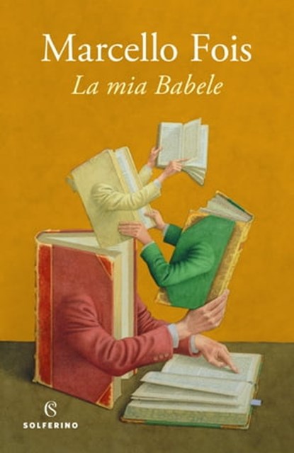 La mia Babele, Marcello Fois - Ebook - 9788828210672