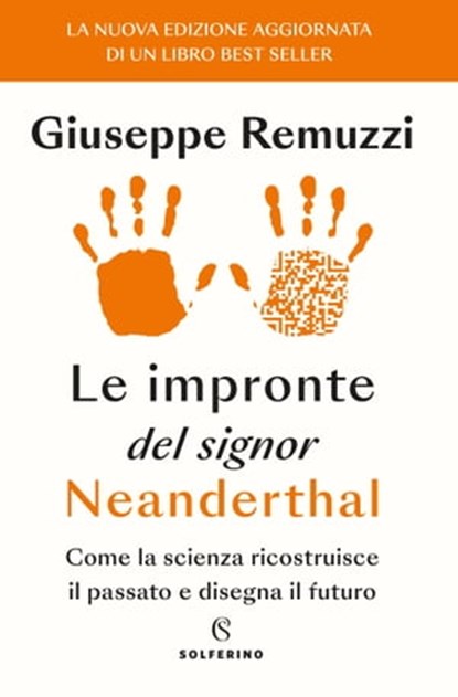 Le impronte del signor Neanderthal, Giuseppe Remuzzi - Ebook - 9788828212164