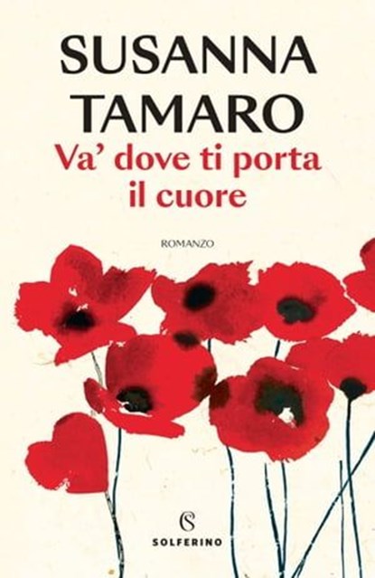 Va' dove ti porta il cuore, Susanna Tamaro - Ebook - 9788828213635