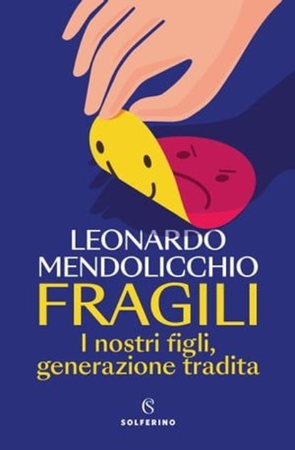 Fragili, Leonardo Mendolicchio - Ebook - 9788828213840